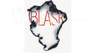 "Blask" - nowa powieść Eustachego Rylskiego
