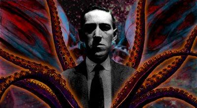 Przed koszmarami Lovecrafta nie da się uciec