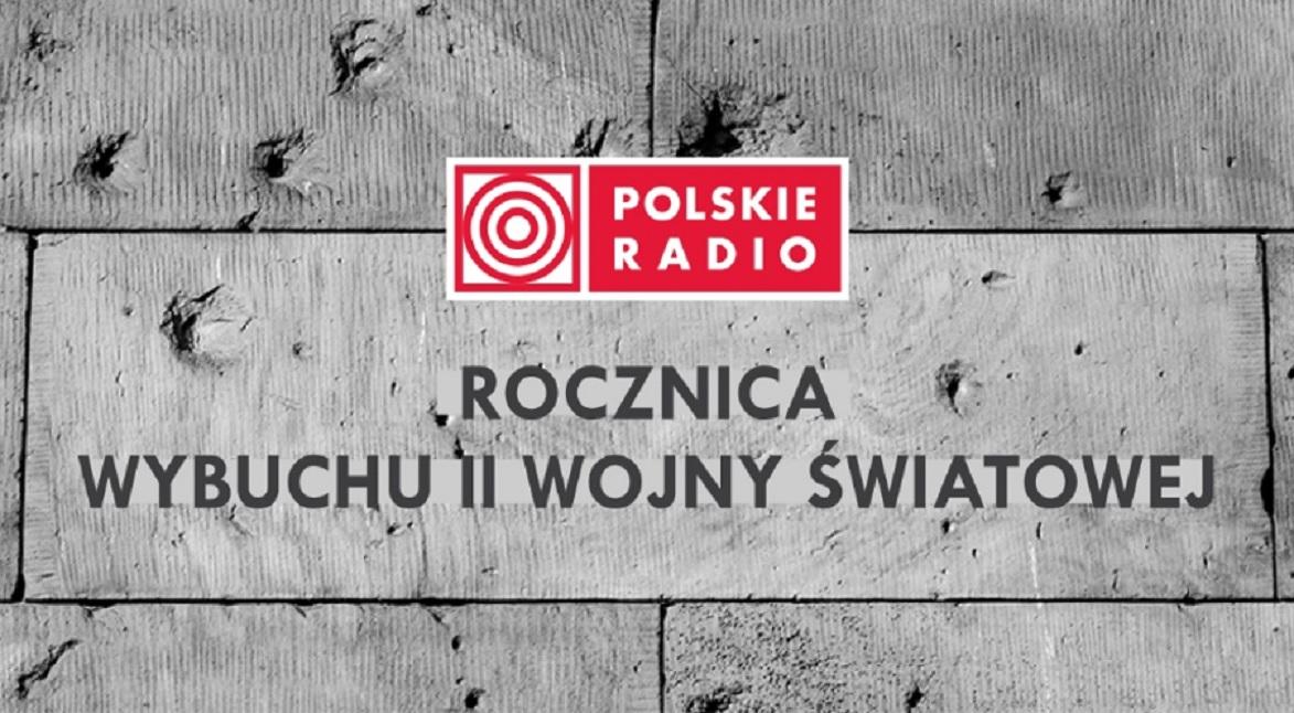 83. rocznica wybuchu II wojny światowej w Polskim Radiu