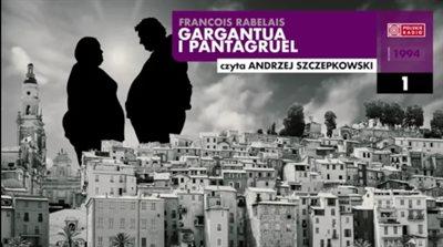 "Gargantua i Pantagruel" François Rabelais'go w "Lekturach Jedynki" 