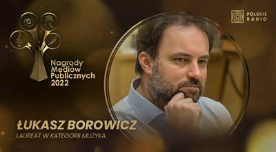 Nagroda Mediów Publicznych 2022. Łukasz Borowicz uhonorowany w kategorii Muzyka