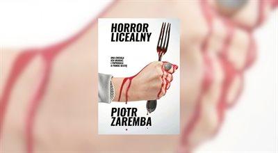 "Carrie" Stephena Kinga na polskim podwórku – "Horror licealny" Piotra Zaręby